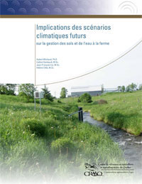 Implications des scénarios climatiques futurs sur la gestion des sols et de l'eau à la ferme