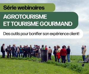 Série de webinaires : agrotourisme et tourisme gourmand