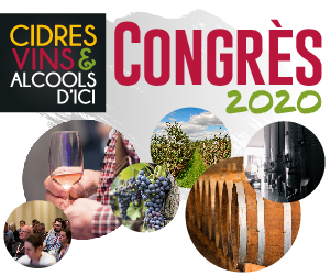 ANNULATION  -  Congrès Cidres, Vins et Alcools d'ici 2020