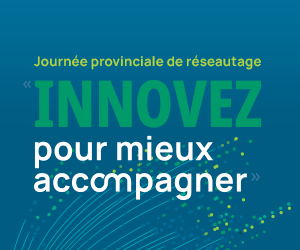  Journée provinciale de réseautage 