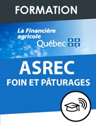 Formation La Financière agricole du Québec - ASREC Foin et pâturages