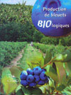 Production de bleuets biologiques
