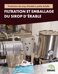 Production de sirop d'érable à  petite échelle : Filtration et emballage du sirop d'érable