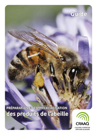 Préparation et commercialisation des produits de l'abeille