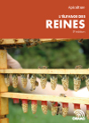 Apiculture - L'élevage des reines,  3e édition (PDF)