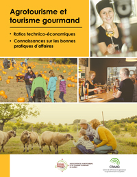 Agrotourisme et tourisme gourmand : Ratios technico-économiques   -  Connaissances sur les bonnes pratiques d'affaires