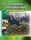 Tarissement, soins particuliers et traitements