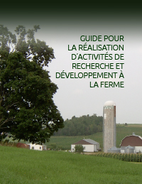 Guide pour la réalisation d’activités de recherche et développement à la ferme