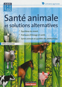 Santé animale et solutions alternatives