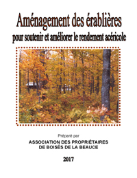 Aménagement des érablières pour soutenir et améliorer le rendement acéricole (PDF)