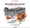 Des poules dans ma cour