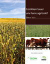Combien louer une terre agricole? Édition 2021