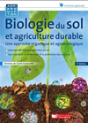 Biologie du sol et agriculture durable - Une approche organique et agroécologique, 2e édition