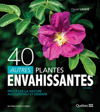 40 autres plantes envahissantes