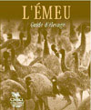 L'émeu - Guide d'élevage