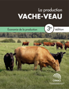 Chapitre 2. Économie de la production - La production vache-veau, 3e édition