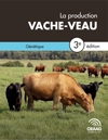 Chapitre 4. Génétique - La production vache-veau, 3e édition