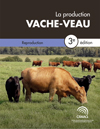 Chapitre 6. Reproduction - La production vache-veau, 3e édition