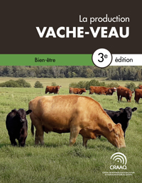 Chapitre 9. Bien-être - La production vache-veau, 3e édition