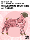 Portrait de la commercialisation du chevreau de boucherie au Québec (PDF)