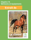 Chapitre 10. Bâtiments et équipements - Le cheval