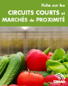 Fiche sur les circuits courts et les marchés de proximité (PDF)