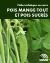 Fiche technique en serre - Pois mange-tout et pois sucrés (PDF)