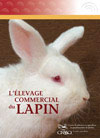 L'élevage commercial du lapin