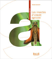 Les insectes d'intérêt agricole