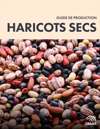 Guide de production : Haricots secs (PDF)