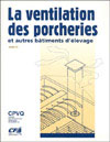 La ventilation des porcheries et autres bâtiments d'élevage
