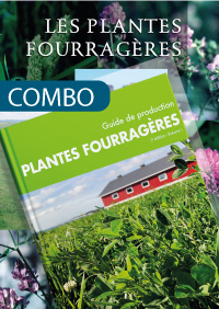 Collection Guides de production Plantes fourragères, 1re édition et 2e édition - Volume 1 (PDF)