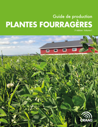 Guide de production Plantes fourragères, 2e édition - Volume 1 (PDF)