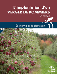 Guide technique : L’implantation d’un verger de pommiers, 2e édition - Économie de la plantation (Fascicule 7) (PDF)