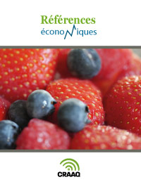 Fraises, framboises et bleuets - Rendements 2013 à 2021