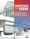 Chauffage des serres - Consommation mensuelle de combustible - Juin 2009