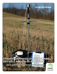 Échantillonnage conventionnel des sols agricoles au Québec – De la planification à l’envoi au laboratoire