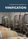 Guide des bonnes pratiques en vinification