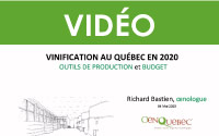 Vinification au Québec en 2020 : Outils de production et budget