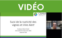 Suivi de la rusticité des vignes et VineAlert