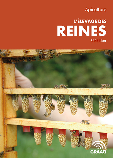 Apiculture - L'élevage des reines, 3e édition (PDF)