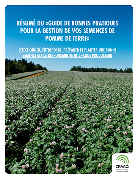 Résumé du « Guide de bonnes pratiques pour la gestion de vos semences de pomme de terre » (PDF)