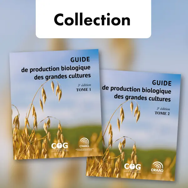 Collection Guide de production biologique des grandes cultures, 3e édition - Tome 1 et  2 