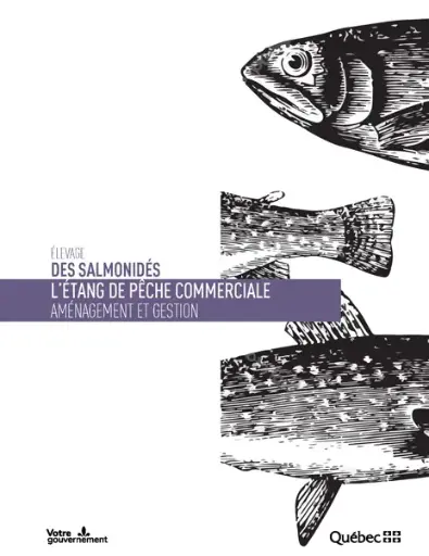 [PEDI0225-PDF] Élevage des salmonidés : L'étang de pêche commerciale - Aménagement et gestion (PDF)
