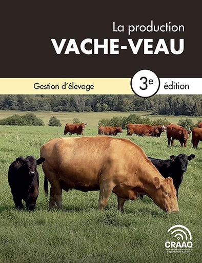 [PBBO0102-11] Chapitre 11. Gestion d'élevage - La production vache-veau, 3e édition