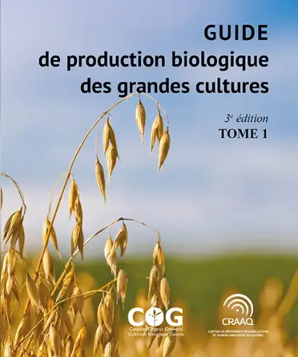 [PABI0101-PDF] Guide de production biologique des grandes cultures, 3e édition - Tome 1 (PDF)