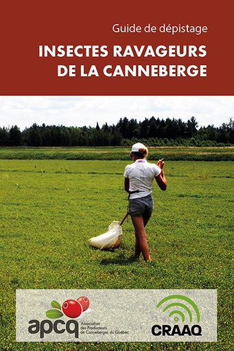 [PPTF0128 plus 6 vidéos] Guide de dépistage : Insectes ravageurs de la canneberge
