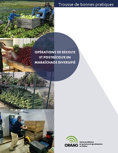 [PLEG0105 deux documents PDF] Trousse de bonnes pratiques - Opérations de récolte et postrécolte en maraîchage diversifié (PDF)