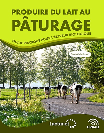 [PEABI003-PDF] Guide pratique pour l’éleveur biologique : Produire du lait au pâturage (PDF)