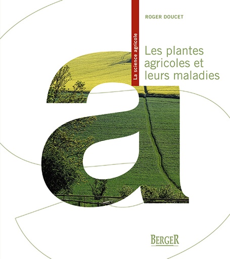 [PEDI0201] Les plantes agricoles et leurs maladies